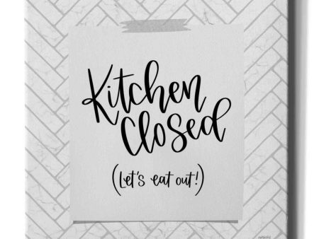 Kitchen Closed  by Imperfect Dust, Canvas Wall Art Online Hot Sale