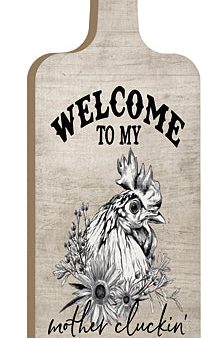 LET319CB - Welcome to My Mother Cluckin  Kitchen - 6x18 For Sale