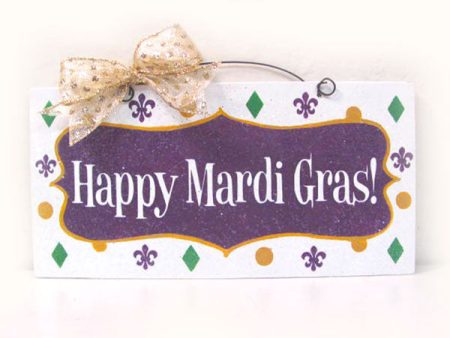 Happy Mardi Gras sign. For Cheap