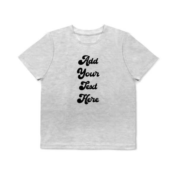 Add Your Own Message T-Shirt - Kids Sale