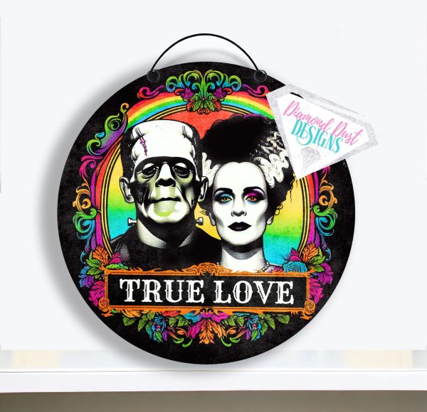 Customizable Frankenstein and Bride True Love round wood sign. For Cheap