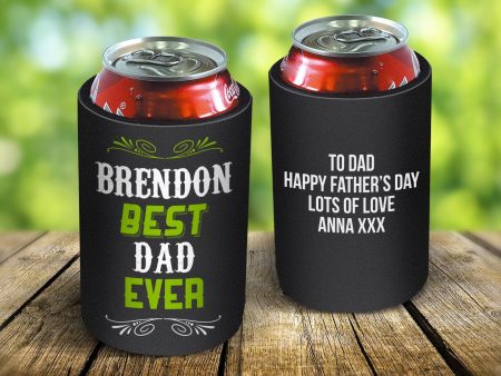 Best Dad Ever Stubby Cooler For Discount