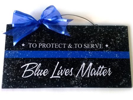 Blue Lives Matter sign. Online Hot Sale