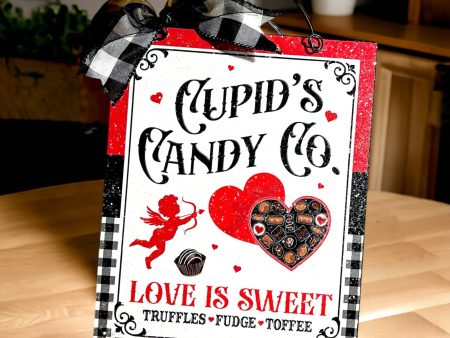 Cupid s Candy Co Valentine sign. 8x10 in wood or metal option. For Discount