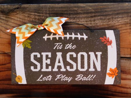 Tis the Season Football sign. Fashion