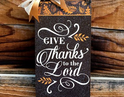 Give Thanks to the Lord sign. Supply