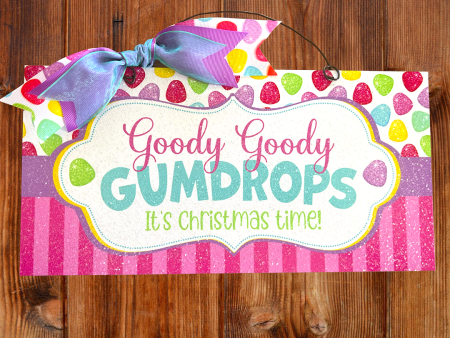 Goody Goody Gumdrops Christmas sign. Online