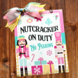 Nutcracker on Duty No Peeking Wall Art. 8x10 metal sign. Sale