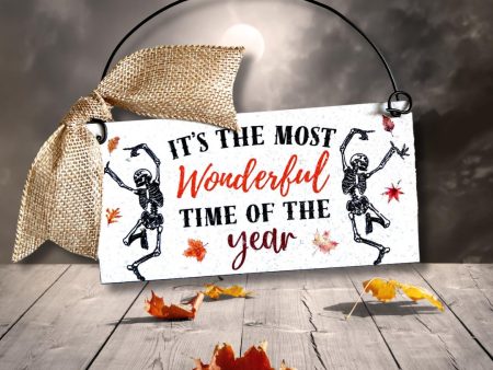 It s the Most WonderfulTime of the Year mini sign 3x6 inches. Wood or metal options. Supply