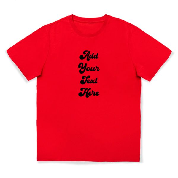 Add Your Own Message T-Shirt - Women For Sale