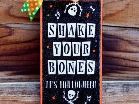 Shake your Bones Halloween sign. Hot on Sale