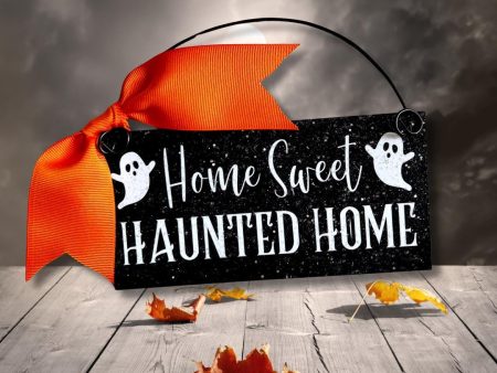 Home Sweet Haunted Home mini sign 3x6 inch wood or metal option. on Sale