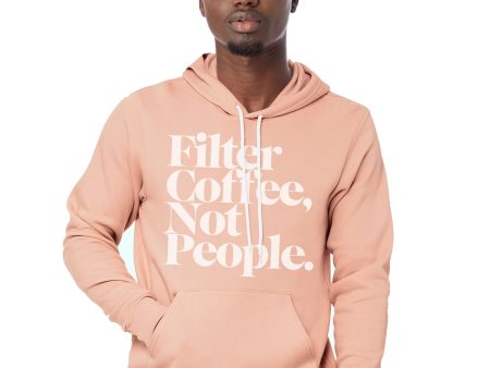 Filter Coffee Not People Pullover Hoodie (Mil-Pink) Cheap