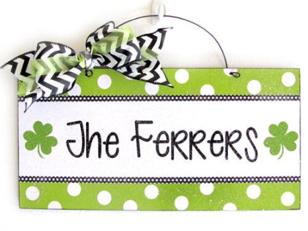 Custom name. St. Patricks Day sign. Supply