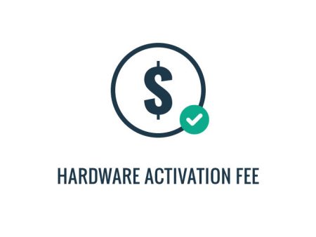 Hardware Activation Fee - SKU 6645 Discount