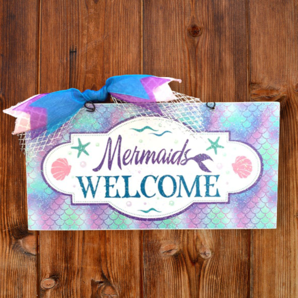 Mermaids Welcome sign Cheap