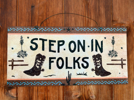 Step on in Folks sign. Supply