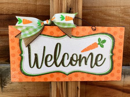 Welcome Carrot sign. on Sale