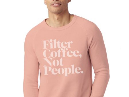 Filter Coffee Not People Pullover Fleece Sweatshirt (Peach) Online Sale