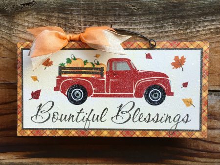 Bountiful Blessings. Red truck sign. Fashion