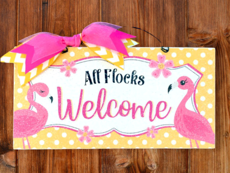 All Flocks Welcome. Flamingo sign. For Sale