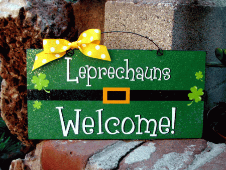 St Patrick s Day sign. Leprechauns Welcome. Hot on Sale