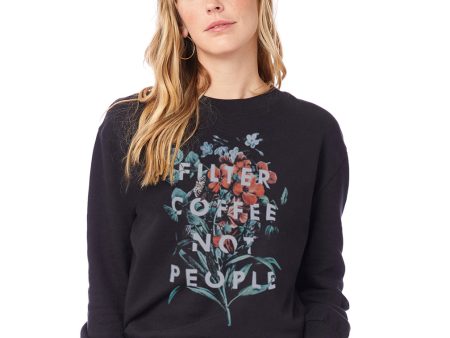 Filter Coffee Not People Color Floral Pullover Fleece Sweatshirt (Black) Cheap