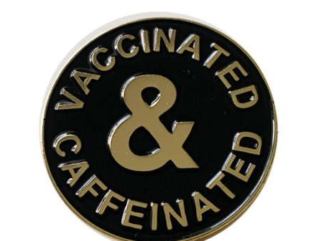 Caffeinated and Vaccinated Pin Supply