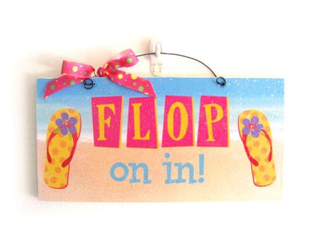 Flop on in. Summer sign. on Sale