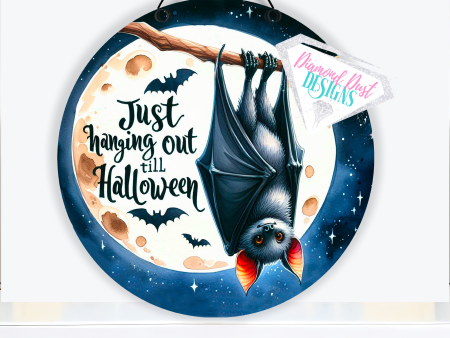 Just hanging out till Halloween Bat round wood sign. Online now