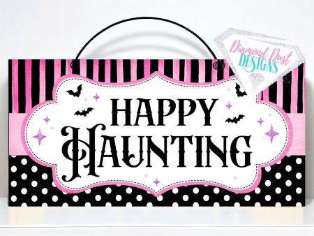 Pink and black Happy Haunting Halloween sign. Wood or metal option. Online Hot Sale