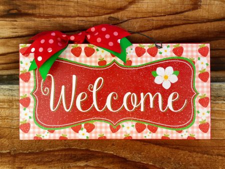 Welcome Strawberry sign. Online Hot Sale