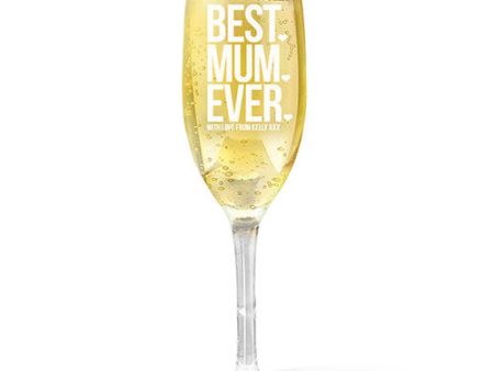 Best Mum Ever Champagne Glass Sale