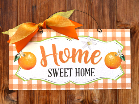 Home Sweet Home Orange sign. For Sale