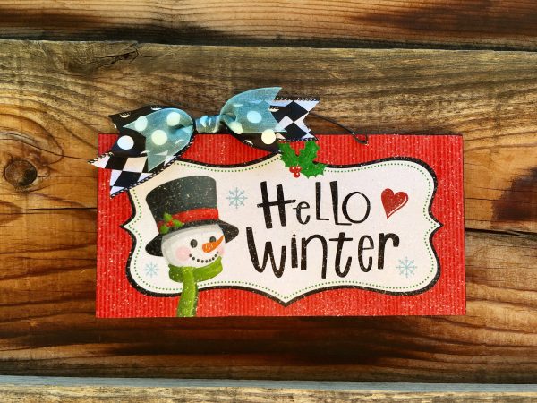 Hello Winter Snowman sign. For Cheap