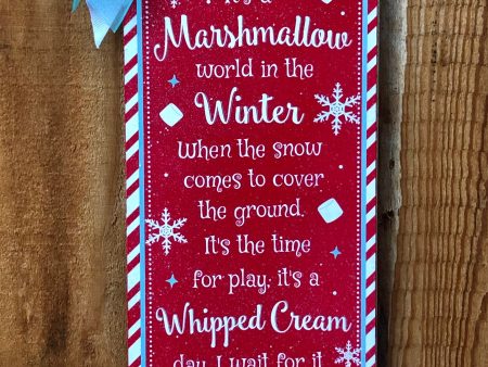 Marshmallow World lyrics sign. Sale