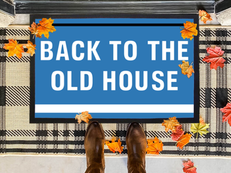 BACK TO THE OLD HOUSE - Doormat Online now