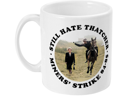 Still Hate Thatcher - Roundel - Black Text - Mug Cheap