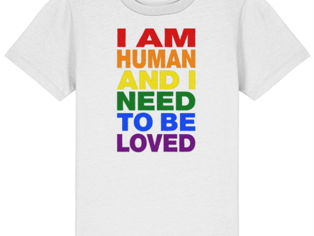 I Am Human And I Need To Be Loved Just Like Everybody Else Does - Back Print - Kids Discount